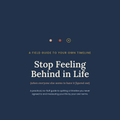 Stop Feeling Behind in Life - self-help PDF guide cover