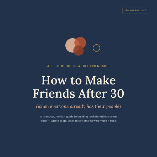How to Make Friends After 30 - self-help PDF guide cover